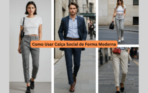 Leia mais sobre o artigo Como Usar Calça Social de Forma Moderna: Dicas para um Visual Atual e Estiloso